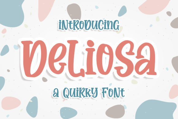 Deliosa: A Versatile Script Font for Engaging Campaigns