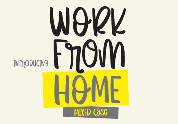 Enhance Your Brand with Work from Home Font