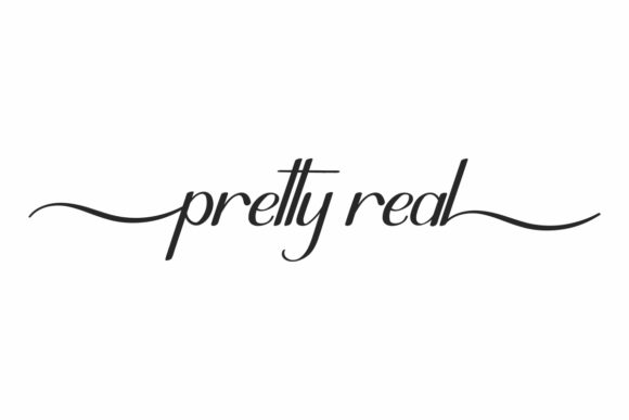 Enhance Your Campaign with Pretty Real Font