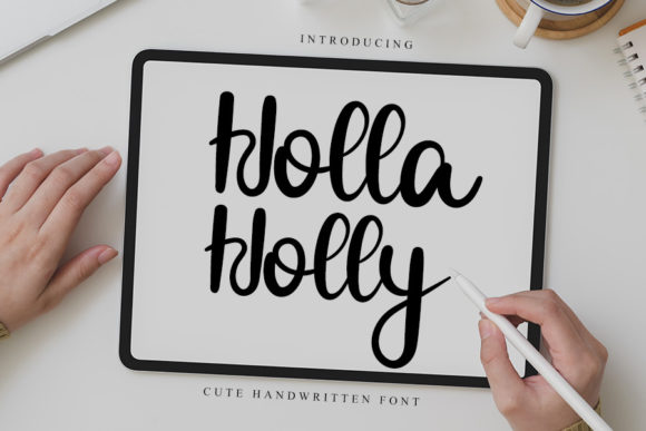 Holla Holly: A Script Font with Bold Personality