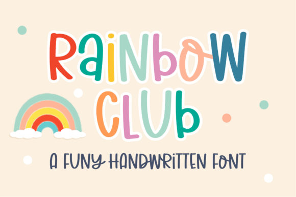Transform Your Brand with Rainbow Club: A Charming Handwritten Font